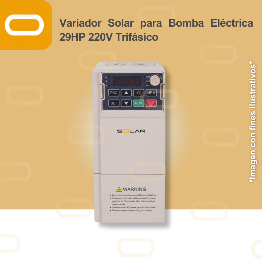 Variador Solar para Bomba Eléctrica de 29HP de voltaje 220V Trifásico