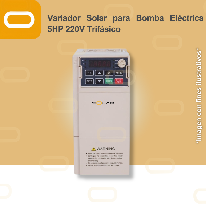 Variador Solar para Bomba Eléctrica de 5HP de voltaje 220V Trifásico