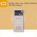 [SU100D-D2-4.0GB] Variador Solar para Bomba Eléctrica de 5HP de voltaje 220V Trifásico