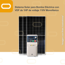 Sistema Solar para Bomba Eléctrica con VDF de 1HP de voltaje 110V Monofásico