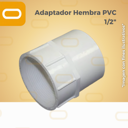 [Adaptador-H-PVC-1/2] Adaptador Hembra PVC 1/2"